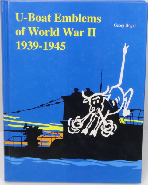 Book U-Boat emblems of World War II, 1939-1945, Georg Hogel, Schiffer, en ingles