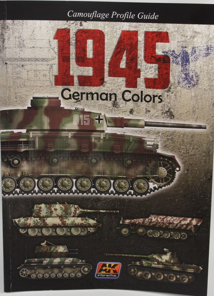 Book 1945 German colors. Camouflage profile Guide, AK Interactive, en inglés.