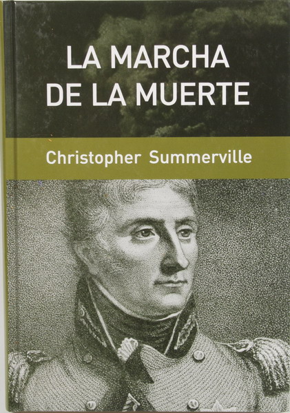 Libro La marcha de la Muerte, Christopher Summerville, 236, paginas, 23,5 x 17 cms, RBA