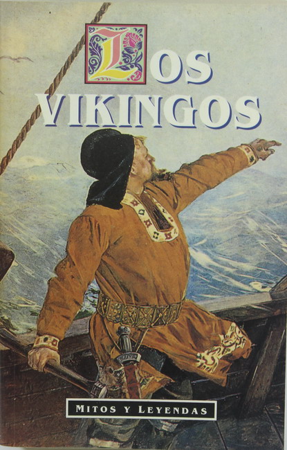 Book Los Vikingos. Mitos y leyendas. H. A. Guerber. M E Editores