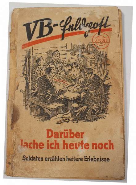 Book Darüber lache inch heute noch. Soldaten erzählen heitere erlebnisse, original German World War Two