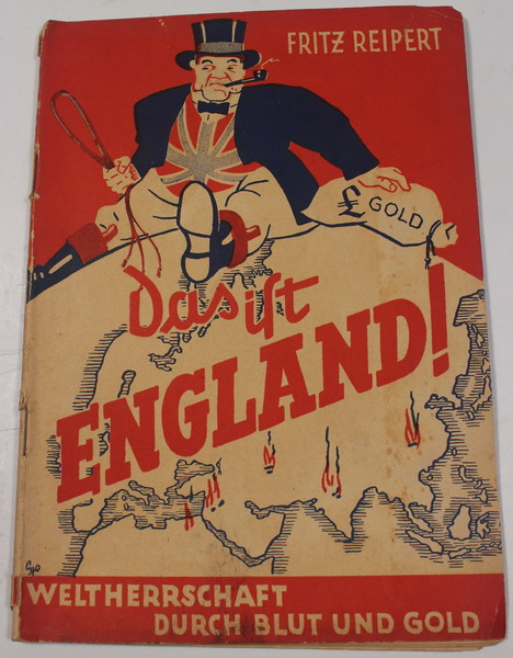 Brochure das ist england, Weltherrshaft durch blut und gold, original German World War II